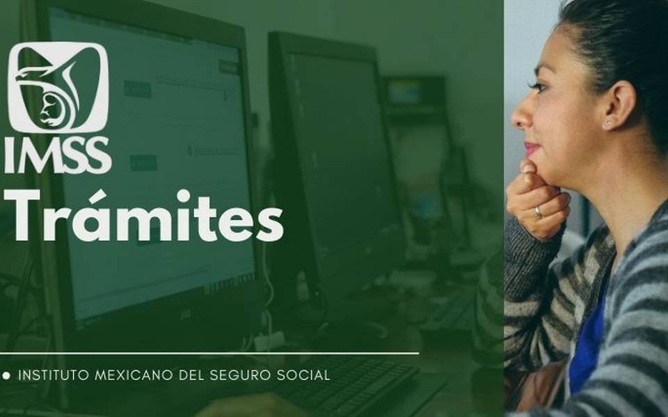 IMSS permitirá corrección de datos de asegurados y registro de beneficiarios en línea - El Sol de México